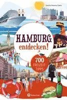 bokomslag Hamburg entdecken! 700 Freizeittipps : Natur, Kultur, Sport, Spaß