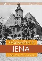 bokomslag Aufgewachsen in Jena in den 40er und 50er Jahren