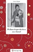 bokomslag Weihnachtsgeschichten aus Kassel