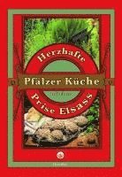 bokomslag Herzhafte Pfälzer Küche mit einer Prise Elsass