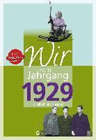 Dieter Grossherr - Wir vom Jahrgang 1929 - Kindheit und Jugend, Inbunden