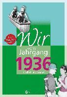 bokomslag Wir vom Jahrgang 1936 - Kindheit und Jugend