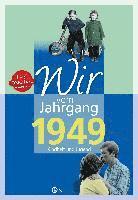 bokomslag Wir vom Jahrgang 1949 - Kindheit und Jugend