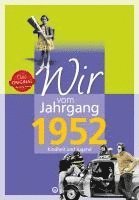 bokomslag Wir vom Jahrgang 1952 - Kindheit und Jugend