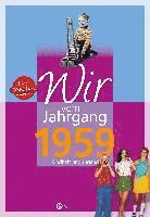 bokomslag Wir vom Jahrgang 1959 - Kindheit und Jugend