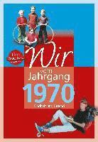 bokomslag Wir vom Jahrgang 1970