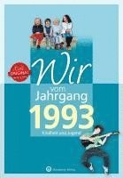 bokomslag Wir vom Jahrgang 1993 - Kindheit und Jugend