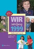 bokomslag Wir vom Jahrgang 1999 - Kindheit und Jugend