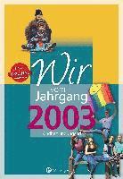 bokomslag Wir vom Jahrgang 2003 - Kindheit und Jugend: 20. Geburtstag