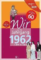 bokomslag Aufgewachsen in der DDR - Wir vom Jahrgang 1962 - Kindheit und Jugend