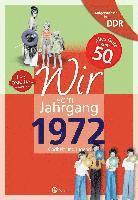 bokomslag Aufgewachsen in der DDR - Wir vom Jahrgang 1972 - Kindheit und Jugend