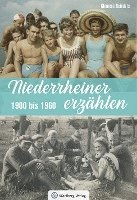 bokomslag Niederrheiner erzählen - 1900 bis 1960