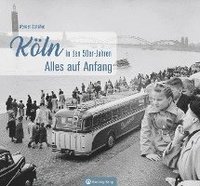 bokomslag Köln in den 50er-Jahren