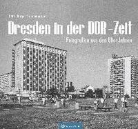 bokomslag Dresden in der DDR-Zeit