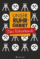 bokomslag Unser Ruhrgebiet - Das Rätselbuch