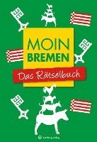 Moin Bremen - Das Rätselbuch 1