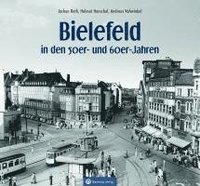 bokomslag Bielefeld in den 50er- und 60er-Jahren