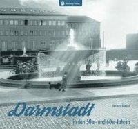 bokomslag Darmstadt in den 50er- und 60er-Jahren