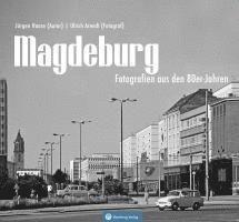 Magdeburg - Fotografien aus den 80er-Jahren 1