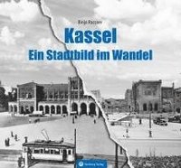 bokomslag Kassel - Ein Stadtbild im Wandel