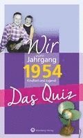 bokomslag Wir vom Jahrgang 1954 - Das Quiz