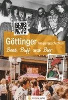 bokomslag Göttinger Kneipengeschichten - Beat, Buff und Bier