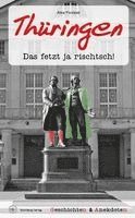Geschichten und Anekdoten aus Thüringen