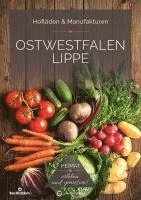 bokomslag Ostwestfalen Lippe (OWL) - Hofläden & Manufakturen
