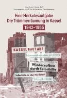 bokomslag Die Trümmerräumung in Kassel 1942-1955