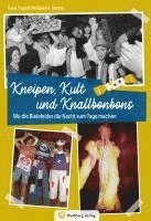 Wo die Bielefelder die Nacht zum Tage machen