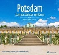 bokomslag Potsdam - Stadt der Schlösser und Gärten