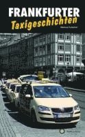 Frankfurter Taxigeschichten 1