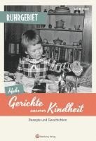 Sabine Henke - Ruhrgebiet - Mehr Gerichte unserer Kindheit, Inbunden
