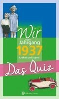Wartberg Verlag - Wir vom Jahrgang 1937 - Das Quiz, Häftad. Tillgänglighet: Lägg i varukorg