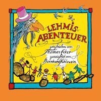 Thomas Ecker, Kastulus-Bader-Stiftung - Lehmis Abenteuer, Inbunden