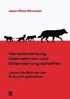 Verantwortung übernehmen und Orientierung schaffen 1