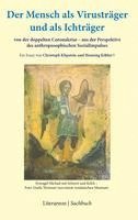 bokomslag Der Mensch als Virusträger und als Ichträger