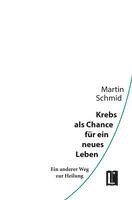 bokomslag Krebs als Chance für ein neues Leben