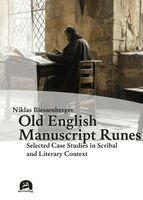 Niklas Biessenberger - Old English Manuscript Runes, Inbunden