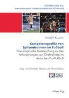 bokomslag Kompetenzprofile von Spitzentrainern im Fußball