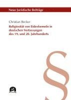 Religiosität von Eidesformeln in deutschen Verfassungen des 19. und 20. Jahrhunderts 1