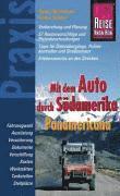 Mit dem Auto durch Südamerika - Panamericana 1