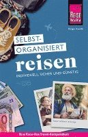 bokomslag Reise Know-How Selbstorganisiert Reisen : individuell, sicher und günstig