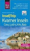 bokomslag Reise Know-How InselTrip Kvarner Inseln (Cres, LoSinj, Krk, Rab)