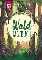 Reise Know-How Wald-Tagebuch 1