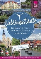 Lieblingsstädte - Entspannte CityTrips in Deutschland, Österreich und der Schweiz:  28 Ideen abseits der großen Zentren, Häftad