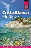 bokomslag Reise Know-How Reiseführer Costa Blanca mit Valencia