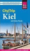 bokomslag Reise Know-How CityTrip Kiel mit Kieler Förde (mit Borowski-Krimi-Special)
