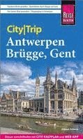 bokomslag Reise Know-How CityTrip Antwerpen, Brügge, Gent