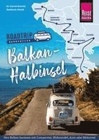 bokomslag Reise Know-How Roadtrip Handbuch Balkan-Halbinsel